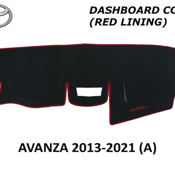 TOYOTA AVANZA 2013-2021 AVANZA DASH BOARD COVER (RED LINING)